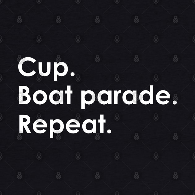 Cup boat parade repeat by TheAwesome